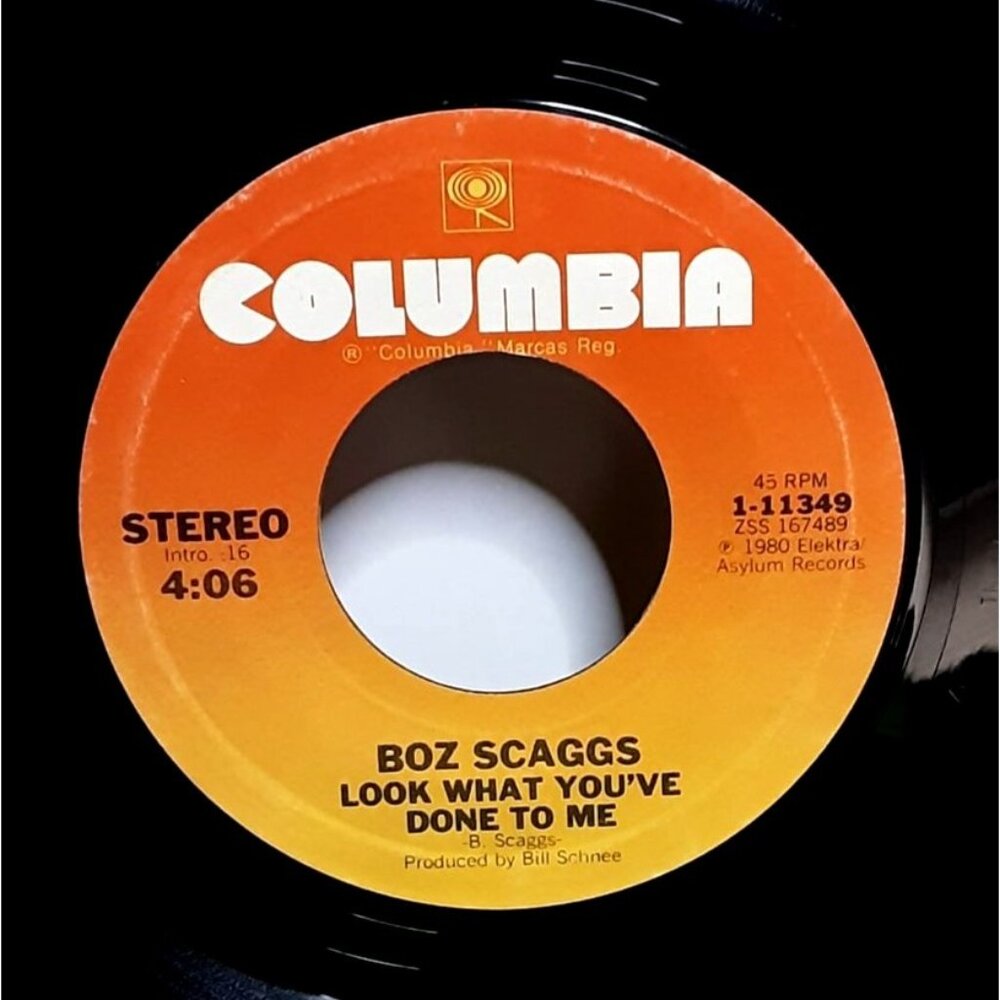 Boz Scaggs Look What You've Done To Me Vinyl 45 Record Columbia 1980